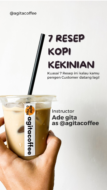 Kuasai 7 Resep Kopi Kekinian Untuk Cuan Tanpa Perlu Jadi Barista
