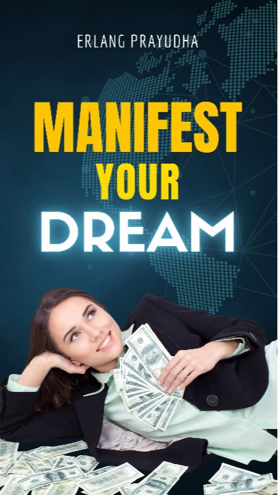 Manifest Your Dream