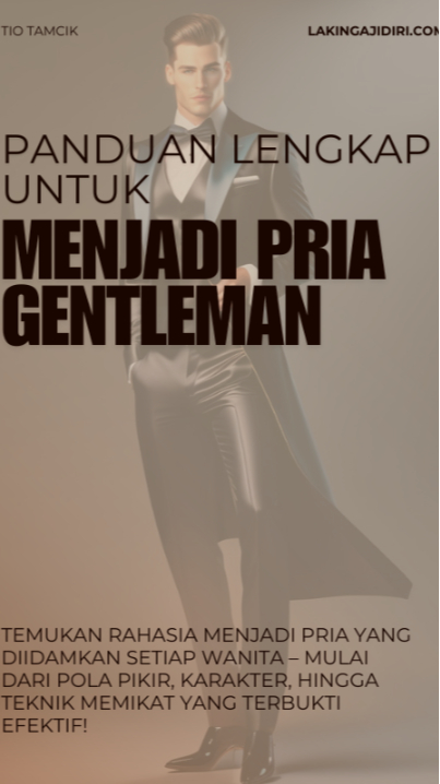 Panduan Lengkap untuk Menjadi Pria Gentleman